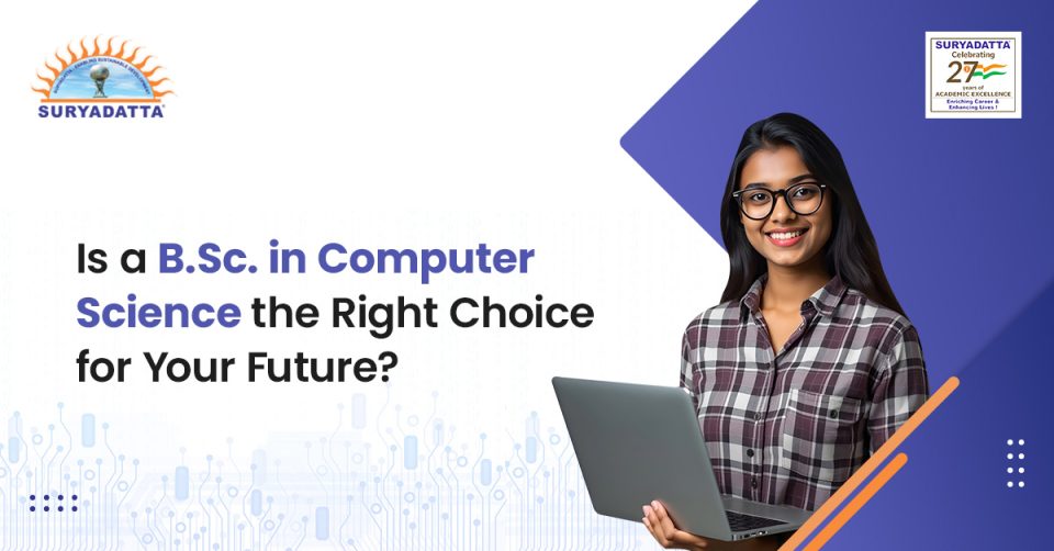 B.Sc. in Computer Science at Suryadatta